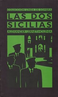 Las Dos Sicilias, Alexander Lernet Holenia