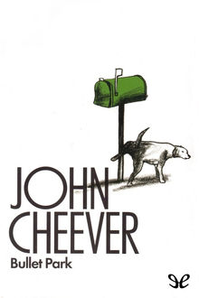 Bullet Park, John Cheever