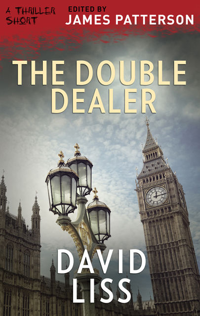 The Double Dealer, David Liss