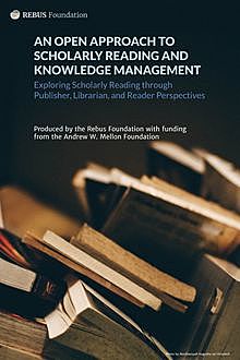An Open Approach to Scholarly Reading and Knowledge Management, Hugh McGuire