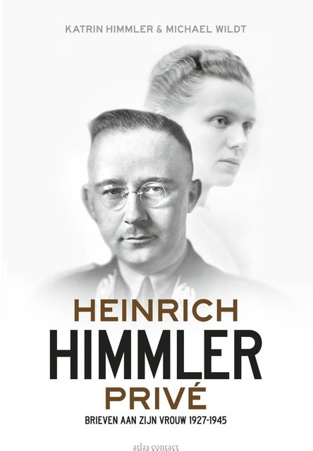 Heinrich Himmler privé, Katrin Himmler en Michael Wildt