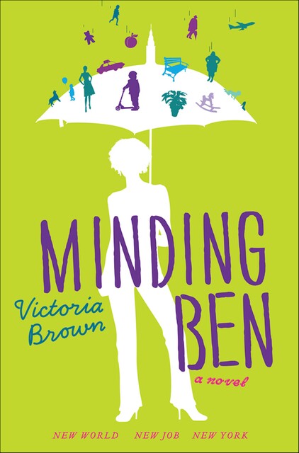 Minding Ben, Victoria Brown