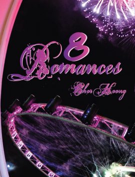 8 Romances, Tan Chor Hoong