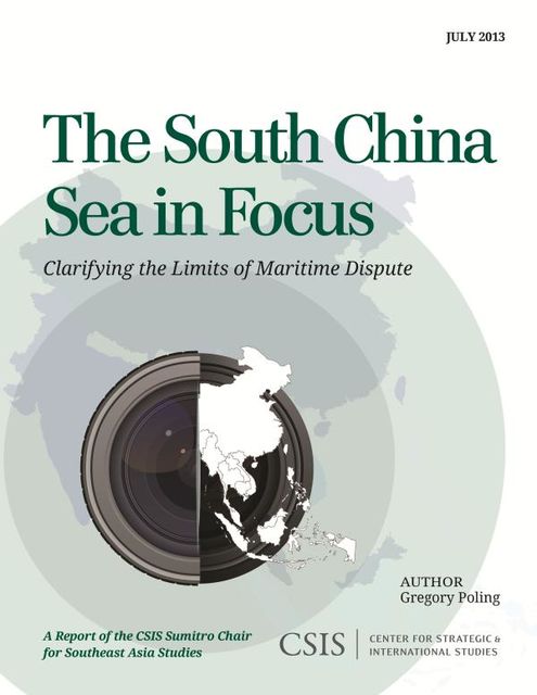 The South China Sea in Focus, Gregory B. Poling