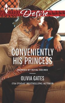 Conveniently His Princess, Olivia Gates