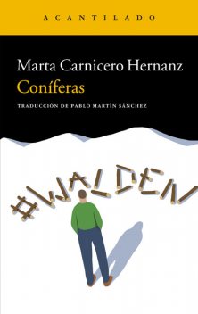 Coníferas, Marta Carnicero Hernanz