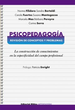 Psicopedagogía: revisión de conceptos y problemas, Sandra Bertoldi, Norma Filidoro