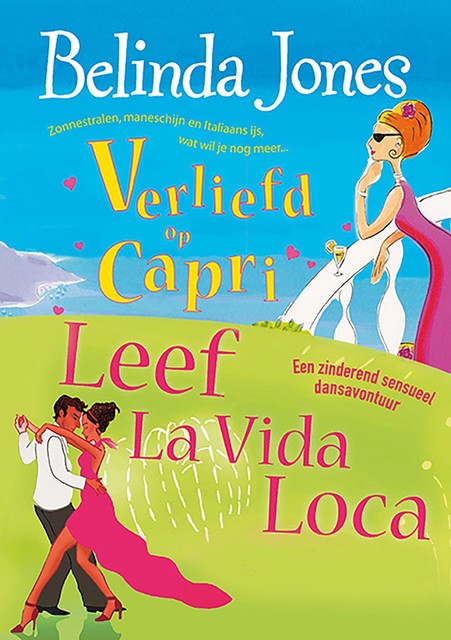 Verliefd op Capri; Leef la vida loca, Belinda Jones