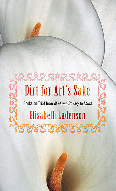 Dirt for Art's Sake, Elisabeth Ladenson