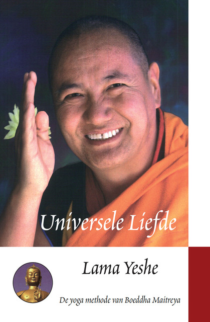 Universele Liefde, Lama Thubten Yeshe