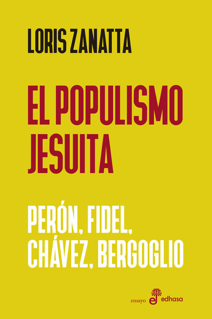 Populismo jesuita, Loris Zanatta