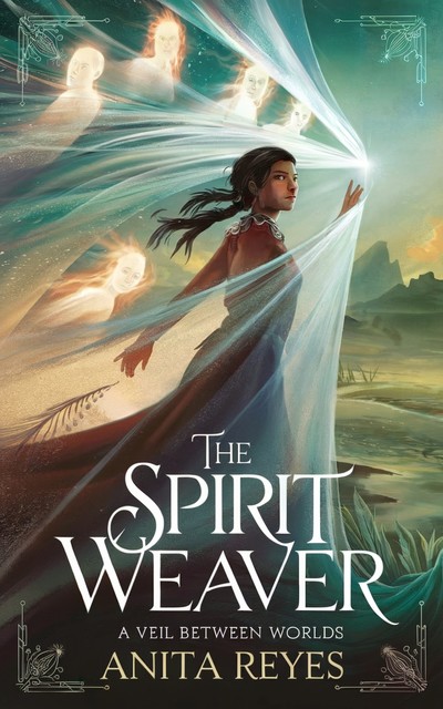 The Spirit Weaver, Anita Reyes