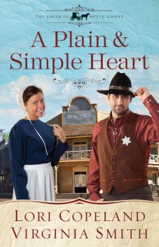 A Plain and Simple Heart, Lori Copeland, Virginia Smith