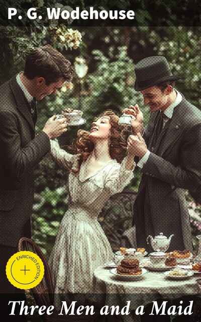Three Men and a Maid, P. G. Wodehouse