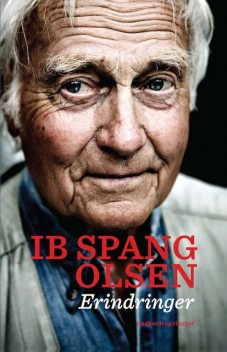 Ib Spang Olsen – Erindringer, Ib Spang Olsen