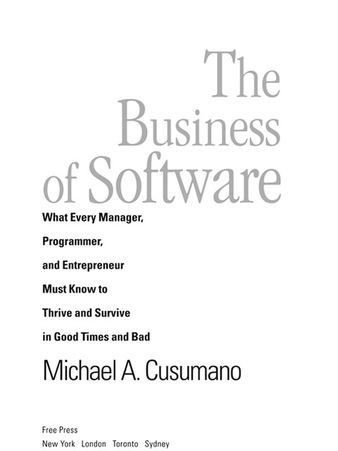 The Business of Software, Michael A. Cusumano