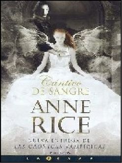 Cántico De Sangre, Anne Rice