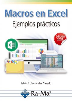 Macros en Excel. Ejemplos prácticos, Pablo Fernandez