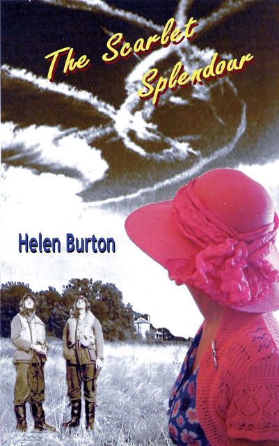 The Scarlet Splendour, Helen Burton