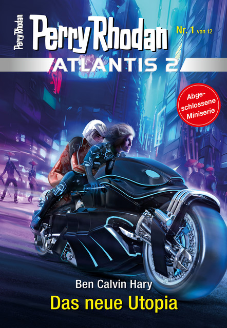 Atlantis 2023 / 1: Das neue Utopia, Ben Calvin Hary