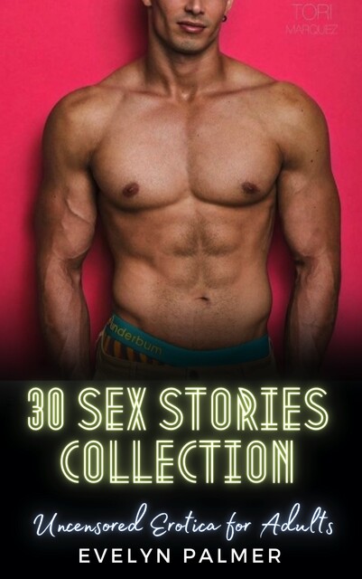 30 Sex Stories Collection, Evelyn Palmer