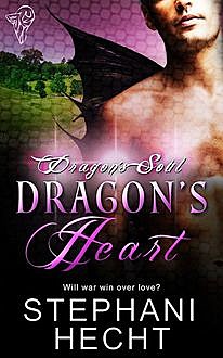 Dragon's Heart, Stephani Hecht
