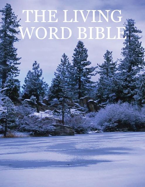 The Living Word Bible, Ezekiel Adetunji