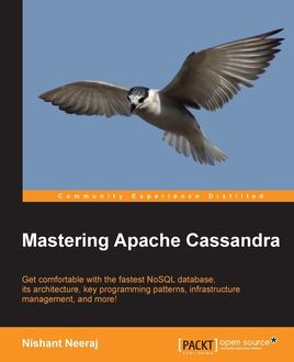 Mastering Apache Cassandra, Nishant Neeraj
