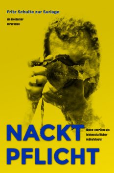 Nacktpflicht, Fritz Schulte zur Surlage