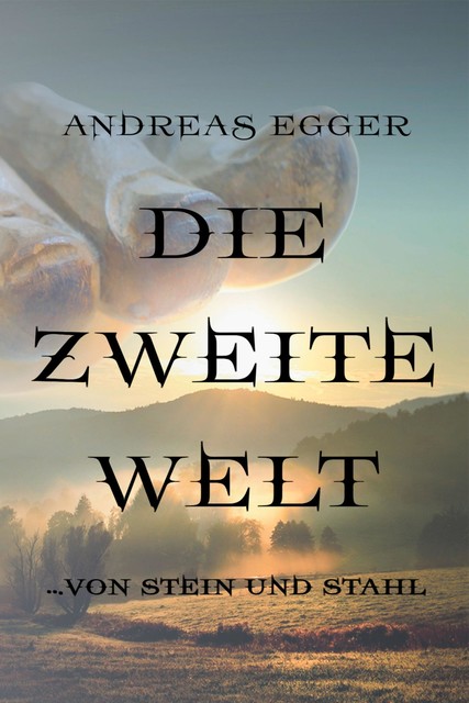 Die Zweite Welt, Andreas Egger
