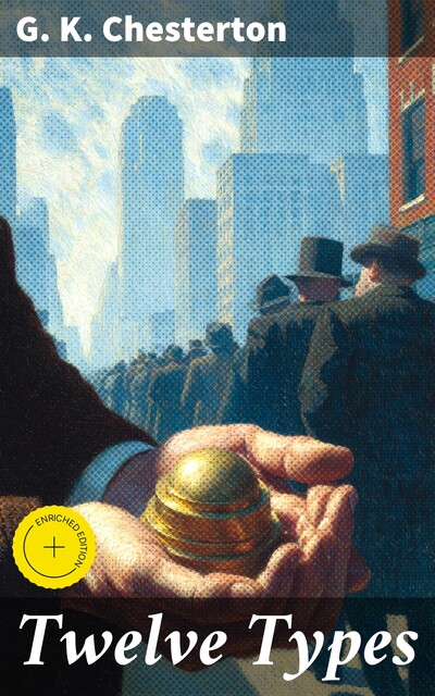 Twelve Types, G.K.Chesterton