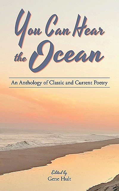 You Can Hear the Ocean, William Butler Yeats, Emily Dickinson