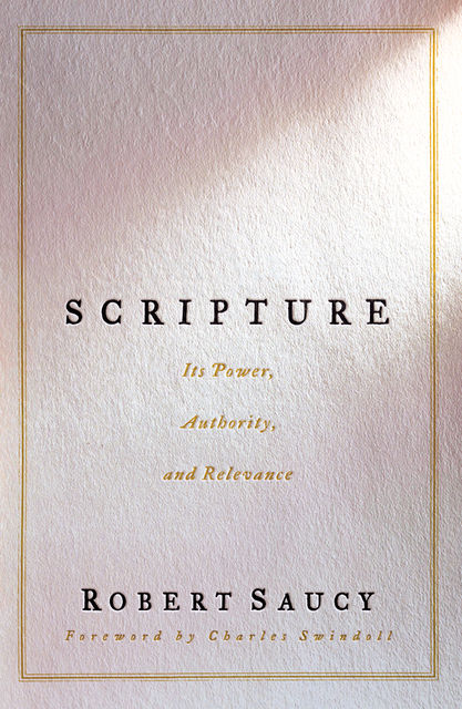 Scripture, Robert Saucy