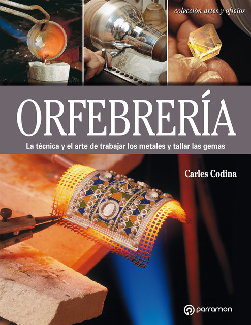 Artes & Oficios. Orfebrería, Carles Codina