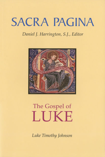 Sacra Pagina: The Gospel of Luke, Luke Johnson