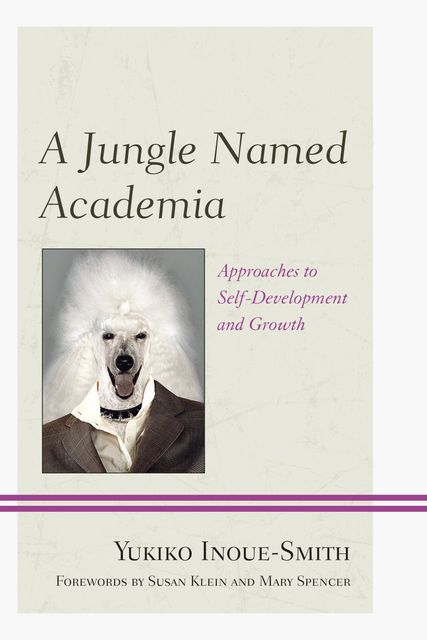 A Jungle Named Academia, Yukiko Inoue-Smith