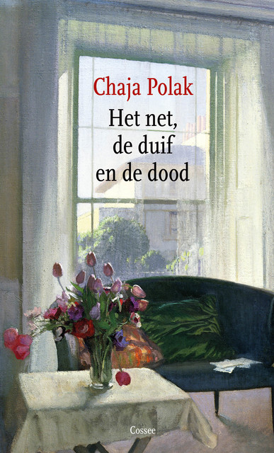 Het net, de duif en de dood, Chaja Polak