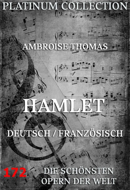 Hamlet, Jules Barbier, Ambroise Thomas