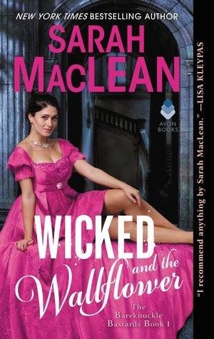 Wicked and the Wallflower, Sarah Maclean