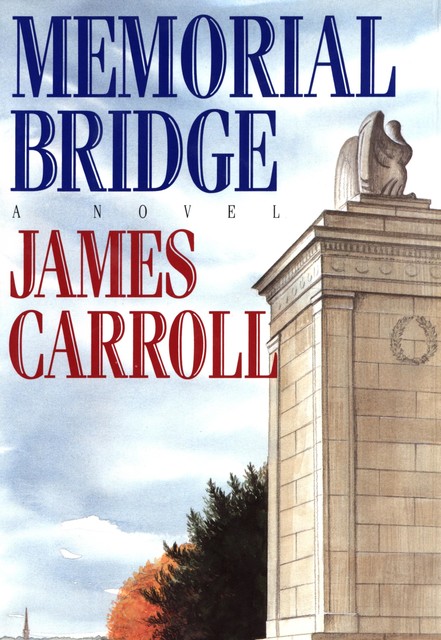 Memorial Bridge, Carroll James