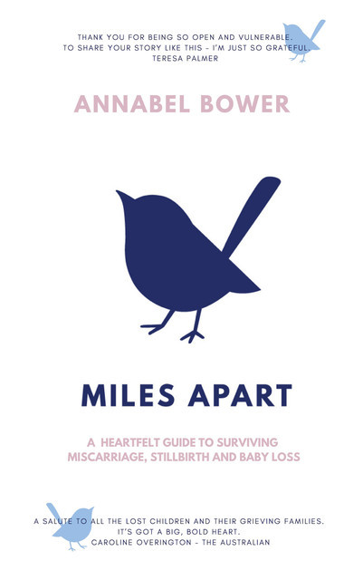 Miles Apart, Annabel Bower
