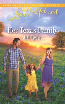 Her Texas Family, Jill Lynn