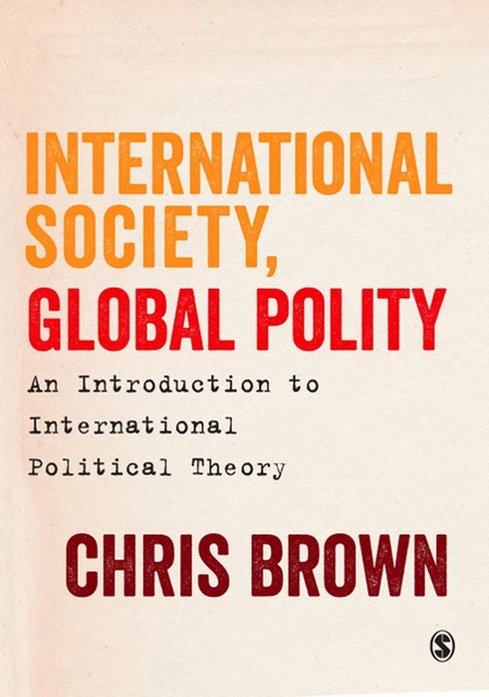 International Society, Global Polity: An Introduction to International Political Theory, Chris Brown