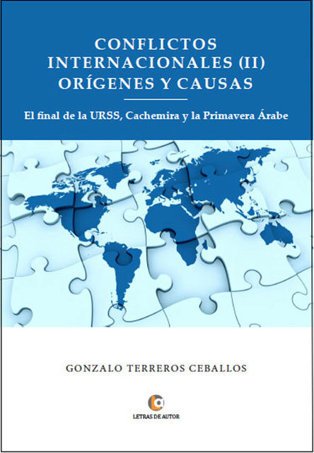 Conflictos Internaciones (II) Orígenes y Causas, Gonzalo Terreros
