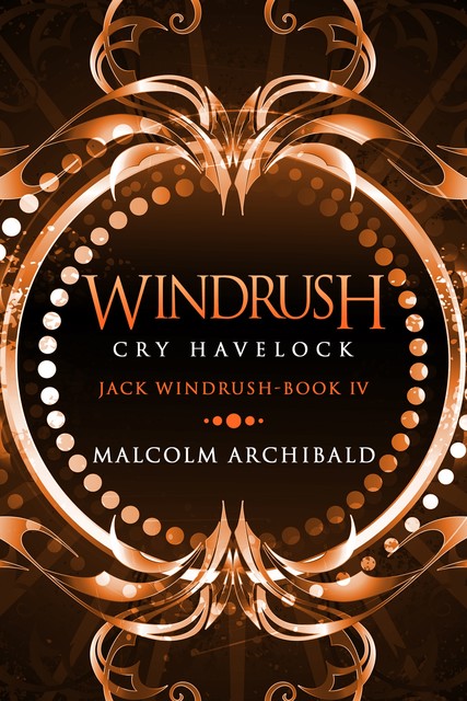 Windrush – Cry Havelock, Malcolm Archibald