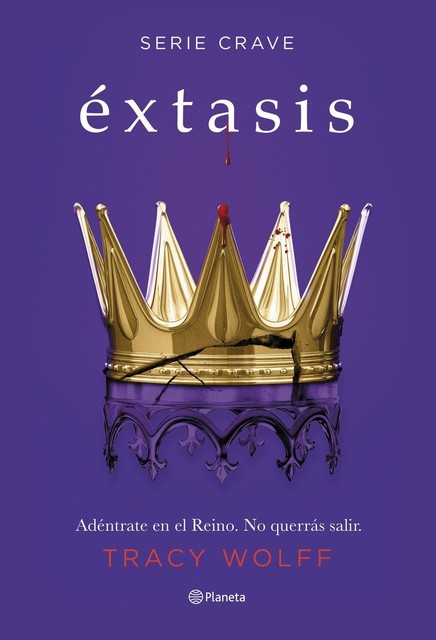 Éxtasis, Tracy Wolff