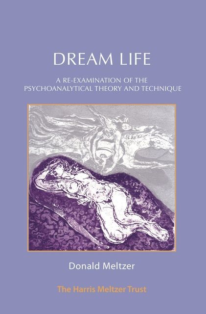 Dream Life, Donald Meltzer
