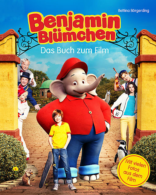 Benjamin Blümchen – Das Buch zum Kinofilm, Bettina Börgerding