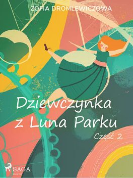Dziewczynka z Luna Parku: część 2, Zofia Dromlewiczowa
