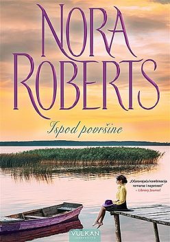 Ispod površine, Nora Roberts